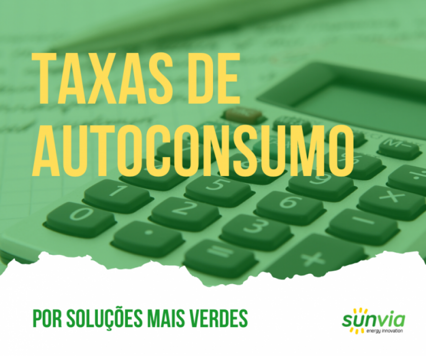 Nova Lei do Autoconsumo – Taxas